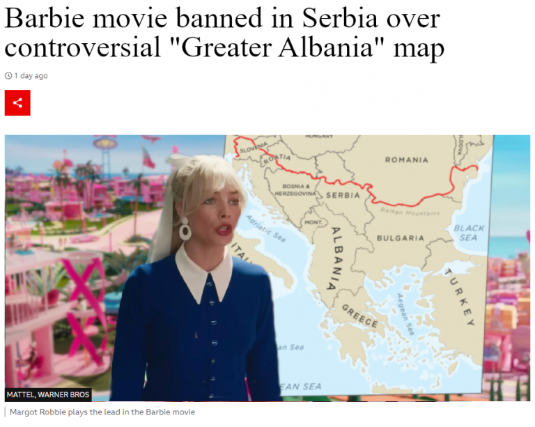 Serbia nuk ndaloi filmin Barbie për shkak të hartës së Shqipërisë së Madhe